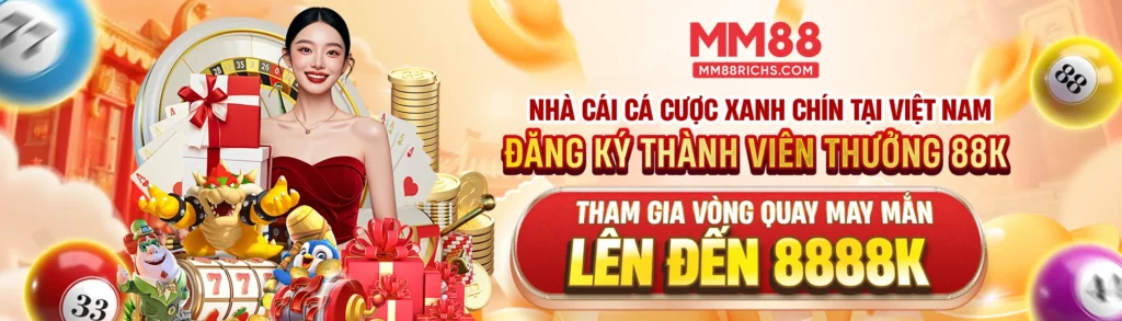 MM88 - Nhà cái cá cược xanh chín tại Việt Nam
